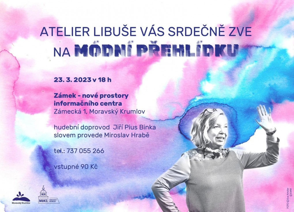 Modní přehlídka Ateliéru Libuše Modní přehlídka Ateliéru Libuše